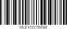 Código de barras (EAN, GTIN, SKU, ISBN): 'MLB1033795588'
