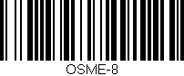 Código de barras (EAN, GTIN, SKU, ISBN): 'OSME-8'