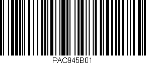 Código de barras (EAN, GTIN, SKU, ISBN): 'PAC945B01'