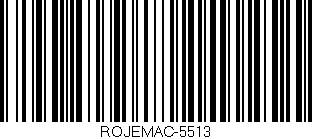 Código de barras (EAN, GTIN, SKU, ISBN): 'ROJEMAC-5513'