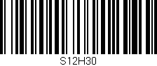 Código de barras (EAN, GTIN, SKU, ISBN): 'S12H30'