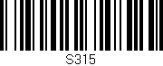 Código de barras (EAN, GTIN, SKU, ISBN): 'S315'