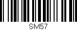 Código de barras (EAN, GTIN, SKU, ISBN): 'SM57'