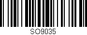 Código de barras (EAN, GTIN, SKU, ISBN): 'SO9035'