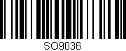 Código de barras (EAN, GTIN, SKU, ISBN): 'SO9036'