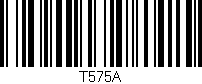 Código de barras (EAN, GTIN, SKU, ISBN): 'T575A'