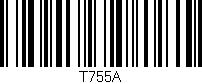 Código de barras (EAN, GTIN, SKU, ISBN): 'T755A'
