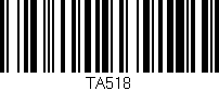 Código de barras (EAN, GTIN, SKU, ISBN): 'TA518'