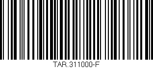 Código de barras (EAN, GTIN, SKU, ISBN): 'TAR.311000-F'