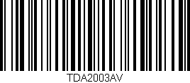 Código de barras (EAN, GTIN, SKU, ISBN): 'TDA2003AV'