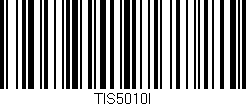 Código de barras (EAN, GTIN, SKU, ISBN): 'TIS5010I'