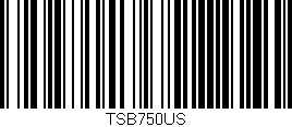 Código de barras (EAN, GTIN, SKU, ISBN): 'TSB750US'