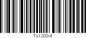 Código de barras (EAN, GTIN, SKU, ISBN): 'Ts1200x4'