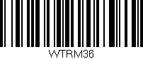 Código de barras (EAN, GTIN, SKU, ISBN): 'WTRM36'