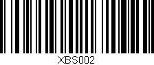 Código de barras (EAN, GTIN, SKU, ISBN): 'XBS002'