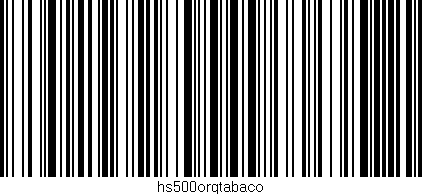 Código de barras (EAN, GTIN, SKU, ISBN): 'hs500orqtabaco'