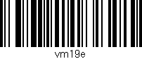 Código de barras (EAN, GTIN, SKU, ISBN): 'vm19e'
