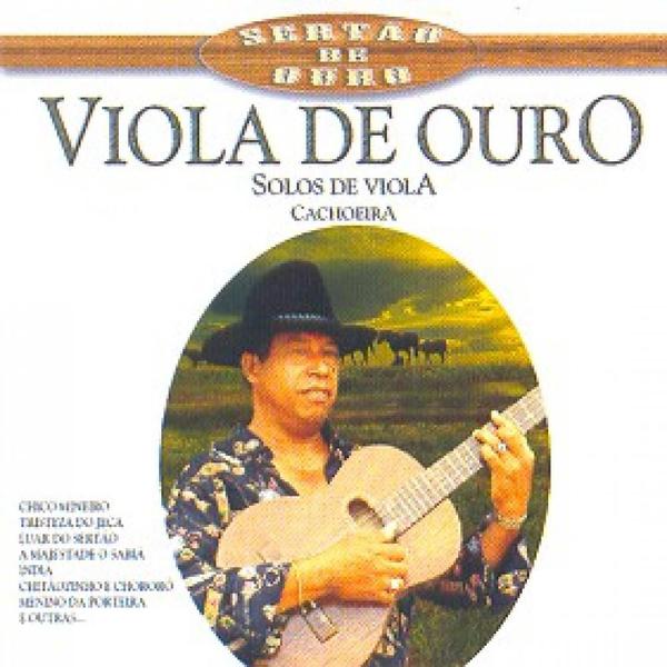 Cd Viola de Ouro - Solos de Viola Cachoeira - Diversos Nacionais - Allegretto