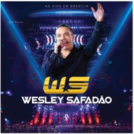 CD Wesley Safadão - ao Vivo em Brasília