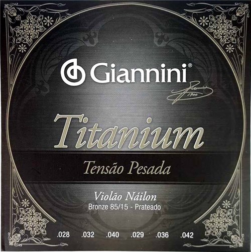 Encordoamento Violão Nylon Giannini Titanium - Tensão Pesada - GENWTA