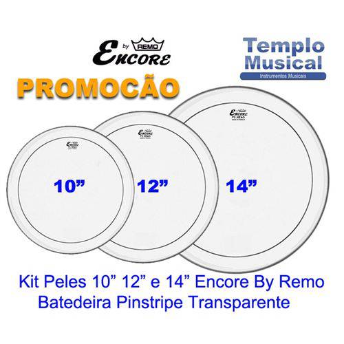 Kit com 3 Peles 10'' 12'' e 14'' Encore By Remo Pinstripe Hidráulica Transparente para Tons