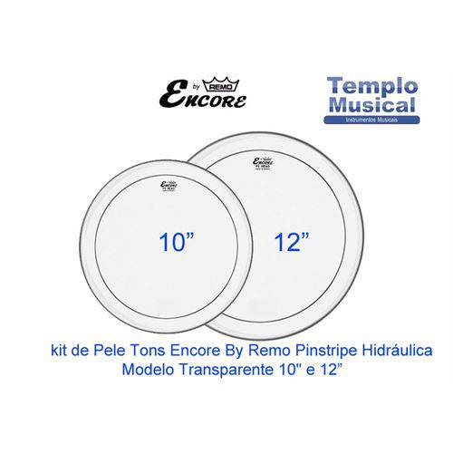 Kit com 2 Peles 10'' 12'' Encore By Remo Hidraúlica Pinstripe Transparente para Tons