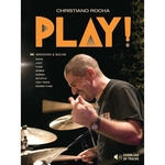 Livro e Play-Along MP3 Christiano Rocha Play! com Grooves e Solos de Jazz, Funk, Rock, Samba, Bossa