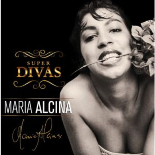 Maria Alcina - Super Divas