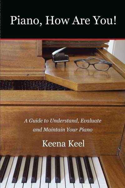 Piano, How Are You! - Kkeelow Publishing