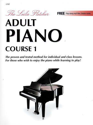 The Leila Fletcher Adult Piano Course 1 (Inglês) - LF-007 - Mayfair
