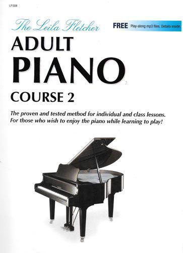 The Leila Fletcher Adult Piano Course 2 (Inglês) - LF-008 - Mayfair