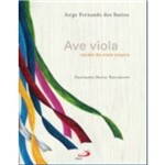Ficha técnica e caractérísticas do produto Ave Viola, Cordel da Viola Caipira