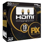 Ficha técnica e caractérísticas do produto Cabo Hdmi 1.4 4k Ultra HD 3d 19 Pinos 60 Metros Pix 018-6120