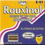 Ficha técnica e caractérísticas do produto Encordoamento Cavaco Rouxinol E51 C/ Bolinha
