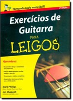 Ficha técnica e caractérísticas do produto EXERCICIOS DE GUITARRA PARA LEIGOS 2ª EDICAO - Alta Books