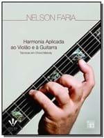 Ficha técnica e caractérísticas do produto Harmonia Aplicada ao Violao e a Guitarra - Tecnica