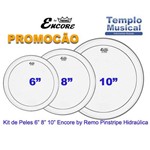 Kit com 3 Peles 6'' 8'' e 10'' Encore By Remo Pinstripe Hidráulica Transparente para Tons