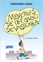 Ficha técnica e caractérísticas do produto Memórias de um Cabo de Vassoura - Editora Global