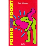 Ficha técnica e caractérísticas do produto Porno Pop Pocket