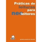 Ficha técnica e caractérísticas do produto Praticas de Leitura para Neoleitores