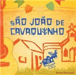 Sérgio Chiavazzoli - São João de Cavaquinho - Digipack - Biscoito Fino