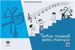 Ficha técnica e caractérísticas do produto Teoria Musical para Crianças - 206-M - Irmãos Vitale