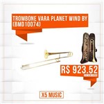 Ficha técnica e caractérísticas do produto Trombone Vara Planet Wind By (Bmd10074)