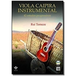 Ficha técnica e caractérísticas do produto Viola Caipira Instrumental - 42 Estudos Progressiv