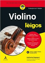Ficha técnica e caractérísticas do produto Violino para Leigos - Editora Alta Books